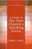 Guide to New Church's Teaching Series (eBook, ePUB) Guide to New Church's Teaching Series (eBook, ePUB)