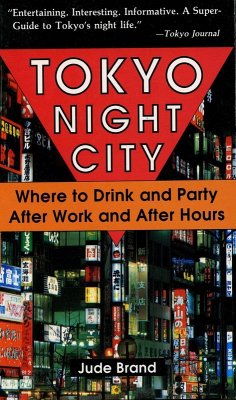 Tokyo Night City Where to Drink & Party (eBook, ePUB) - Brand, Judith