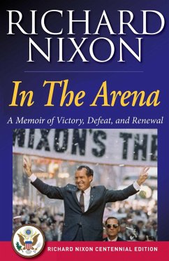 In The Arena (eBook, ePUB) - Nixon, Richard