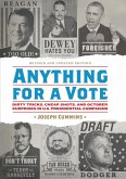 Anything for a Vote (eBook, ePUB) Anything for a Vote (eBook, ePUB)