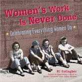 Women's Work Is Never Done (eBook, ePUB)