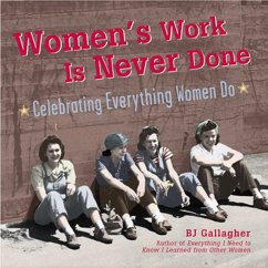 Cover Women's Work Is Never Done (eBook, ePUB)