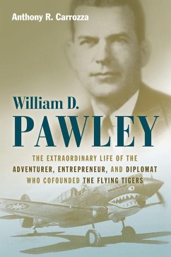 William D. Pawley (eBook, ePUB) Cover William D. Pawley (eBook, ePUB)