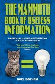 The Mammoth Book of Useless Information (eBook, ePUB)