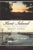 Remembering Kent Island (eBook, ePUB) Remembering Kent Island (eBook, ePUB)