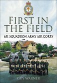 First in the Field (eBook, ePUB)