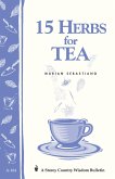 15 Herbs for Tea (eBook, ePUB) 15 Herbs for Tea (eBook, ePUB)