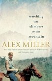 Watching the Climbers on the Mountain (eBook, ePUB)