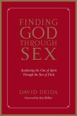Finding God Through Sex (eBook, ePUB)
