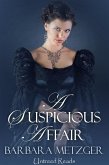 Suspicious Affair (eBook, ePUB) Suspicious Affair (eBook, ePUB)