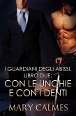 Con le Unghie e con i Denti (eBook, ePUB) Con le Unghie e con i Denti (eBook, ePUB)