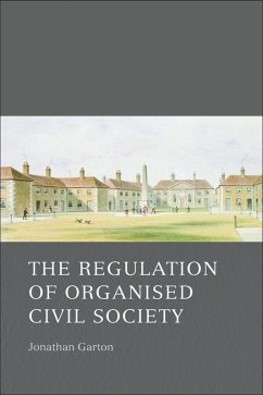 The Regulation of Organised Civil Society (eBook, PDF) - Garton, Jonathan