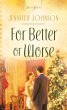 For Better or Worse (eBook, ePUB) - Bild 1