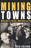 Mining Towns (eBook, ePUB) Mining Towns (eBook, ePUB)