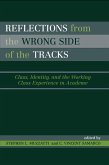 Reflections From the Wrong Side of the Tracks (eBook, ePUB)