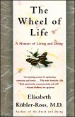 The Wheel of Life (eBook, ePUB)