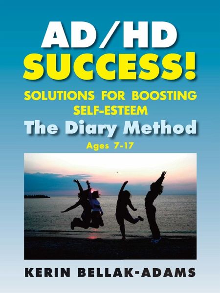 AD/HD SUCCESS! (eBook, ePUB) AD/HD SUCCESS! (eBook, ePUB)