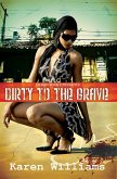 Dirty to the Grave (eBook, ePUB)