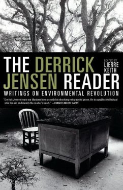 The Derrick Jensen Reader (eBook, ePUB) - Jensen, Derrick