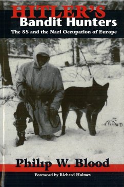 Hitler's Bandit Hunters (eBook, ePUB) - Phillip W. Blood, Blood