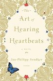 The Art of Hearing Heartbeats (eBook, ePUB)