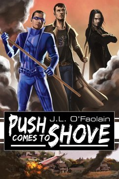 Push Comes to Shove (eBook, ePUB) - O'Faolain, J. L.