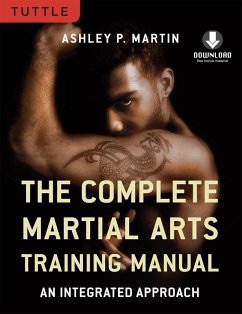 Complete Martial Arts Training Manual (eBook, ePUB) - Martin, Ashley