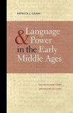 Language and Power in the Early Middle Ages (eBook, ePUB) Language and Power in the Early Middle Ages (eBook, ePUB)