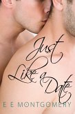 Just Like a Date (eBook, ePUB)