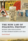 The New Law of Peaceful Protest (eBook, PDF)
