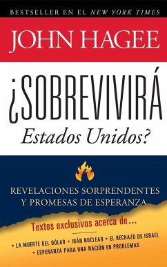 Sobrevivira Estados Unidos (eBook, ePUB) - Hagee, John