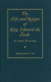 Life and Raigne of King Edward the Sixth (eBook, PDF) Life and Raigne of King Edward the Sixth (eBook, PDF)