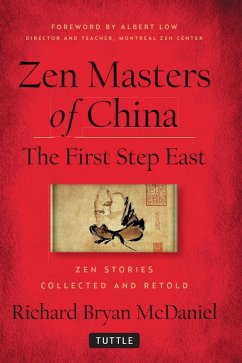 Zen Masters Of China (eBook, ePUB) - Mcdaniel, Richard Bryan