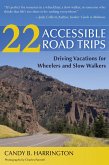 22 Accessible Road Trips (eBook, ePUB) 22 Accessible Road Trips (eBook, ePUB)