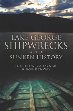 Cover Lake George Shipwrecks and Sunken History (eBook, ePUB)