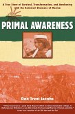 Primal Awareness (eBook, ePUB)