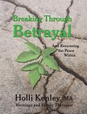 Breaking Through Betrayal (eBook, ePUB)