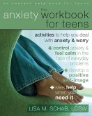 Anxiety Workbook for Teens (eBook, ePUB)