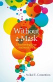 Without a Mask (eBook, ePUB)