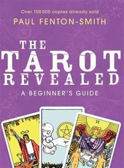 Tarot Revealed (eBook, ePUB) - Fenton-Smith, Paul