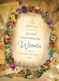 Daily Spiritual Refreshment for Women Devotional (eBook, ePUB)