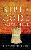 Bible Code Bombshell (eBook, ePUB) Bible Code Bombshell (eBook, ePUB)