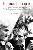 Bridge Builder (eBook, ePUB) Bridge Builder (eBook, ePUB)