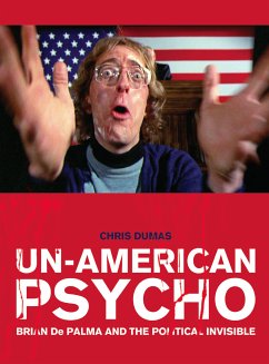 Un-American Psycho (eBook, ePUB) - Dumas, Chris