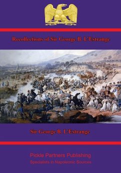 Recollections of Sir George B. L'Estrange (eBook, ePUB) - L'Estrange, George B.