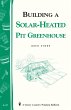 Building a Solar-Heated Pit Greenhouse... - Bild 1