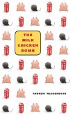 The Milk Chicken Bomb (eBook, ePUB)