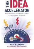 Idea Accelerator (eBook, ePUB)