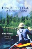 From Reindeer Lake to Eskimo Point (eBook, ePUB)