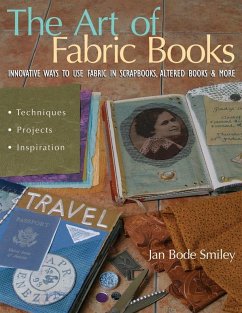 Art of Fabric Books (eBook, PDF) - Smiley, Jan Bode